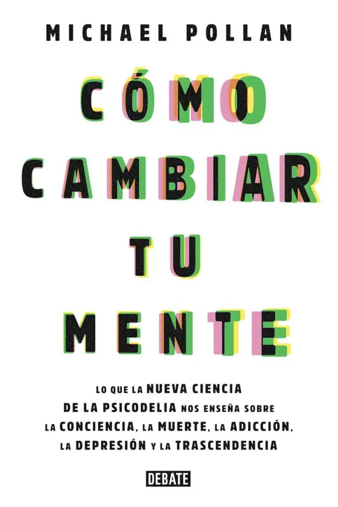 Cómo cambiar tu mente libro