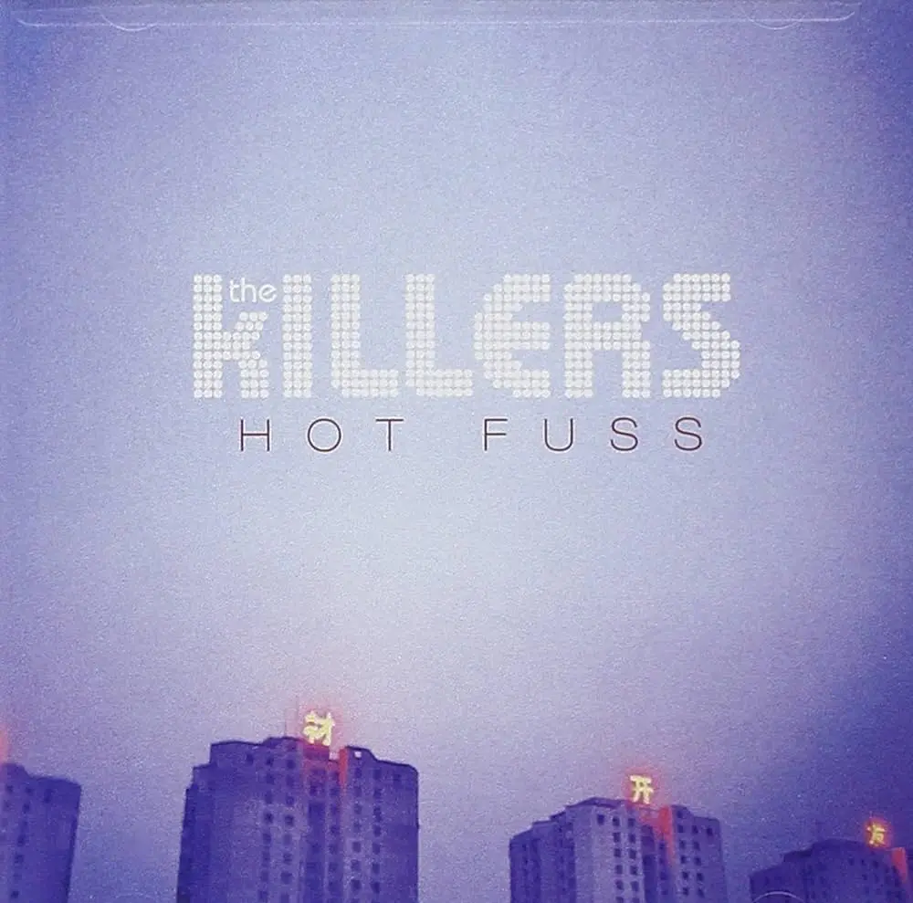 Hot fuss, the killers