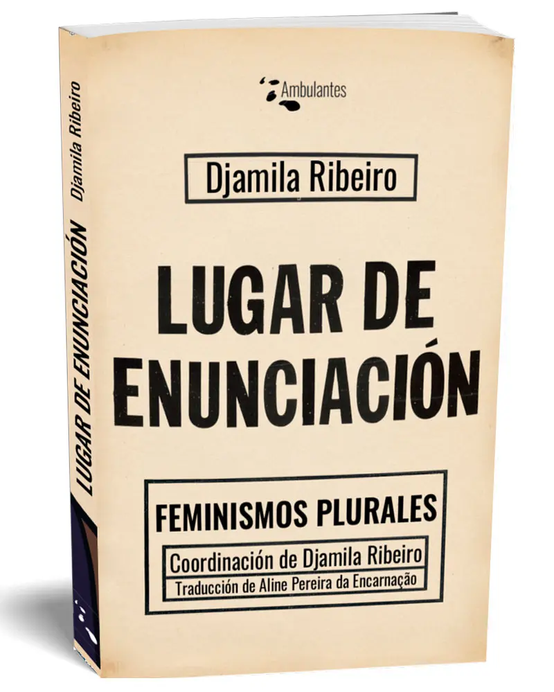 Estos son los libros favoritos de la escritora teresita goyeneche Lugar de enunciación djamila ribeiro