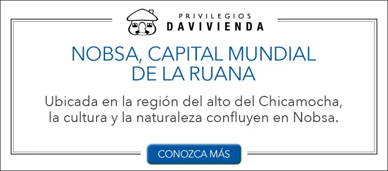 Conozca Nobsa y Guatapé con Privilegios Davivienda