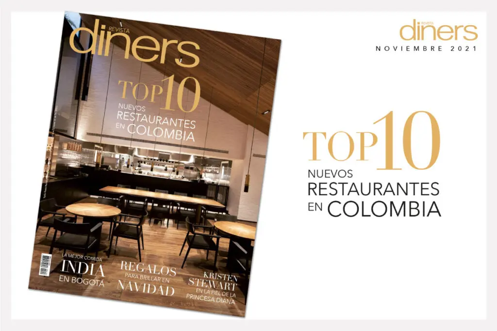 Revista diners en noviembre: 10 nuevos restaurantes en colombia que debe conocer Portada noviembre diners 2021