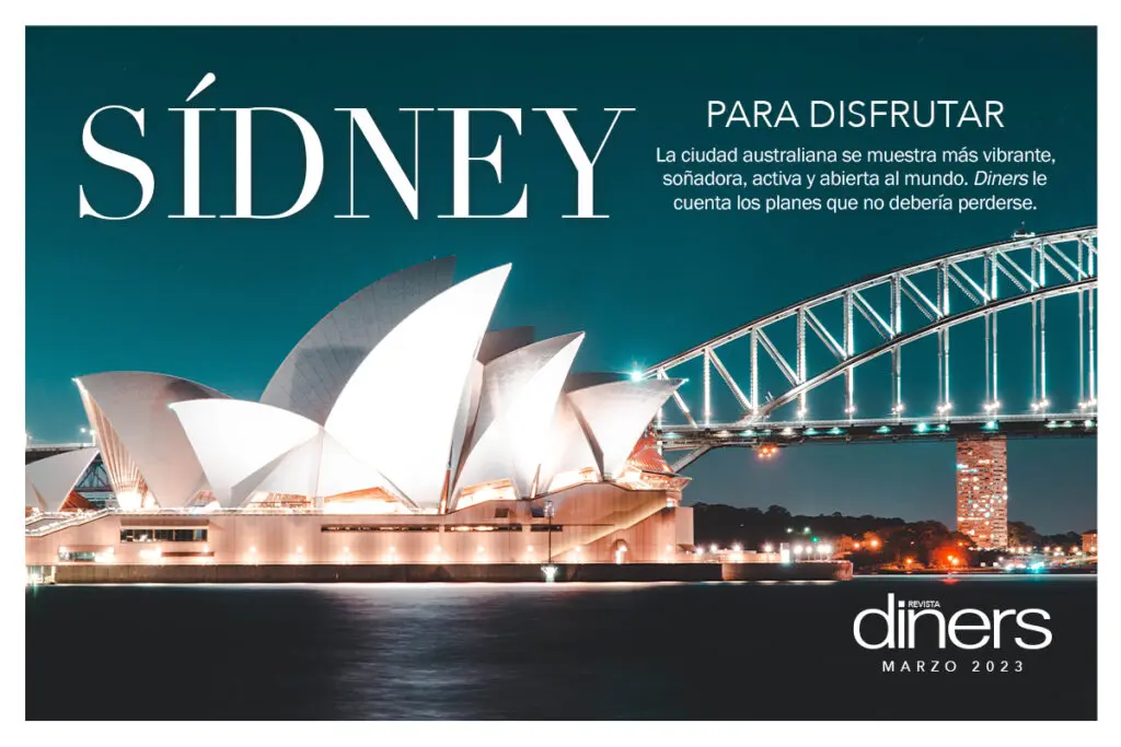 Todo lo que debe ver en sídney en la revista diners de marzo Foto portada revista diners de marzo