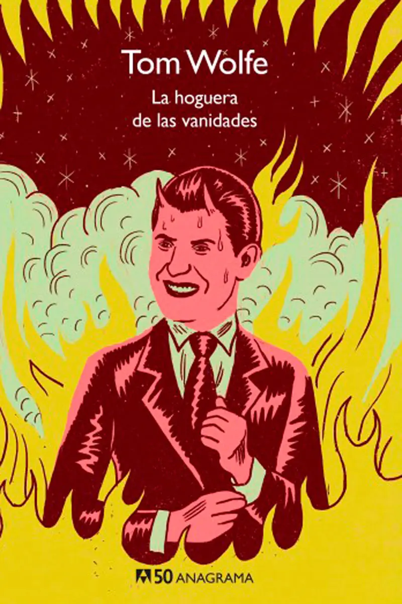 Tom Wolfe, La hoguera de las vanidades