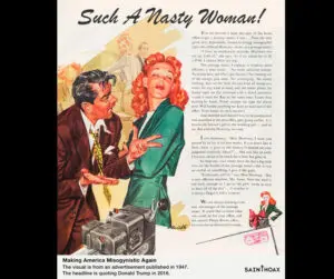 Las frases misóginas de donald trump ahora son publicidad de los años 50 "tal como una mujer desagradable"