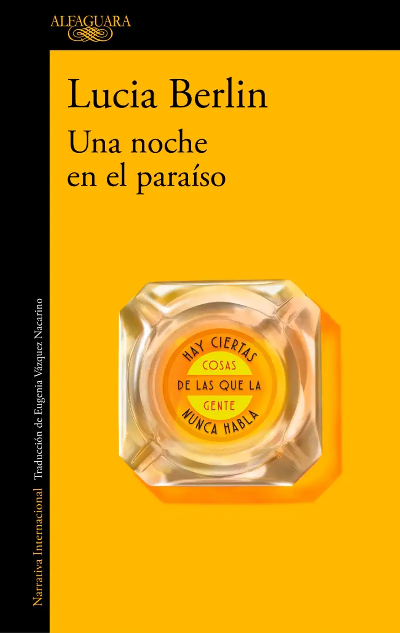 Una noche en el paraíso, de Lucia Berlin: libro recomendado