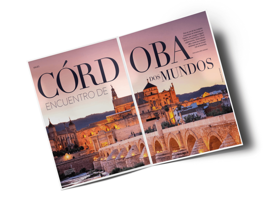Revista Diners en febrero: Viaje a Córdoba, el encuentro de dos mundos