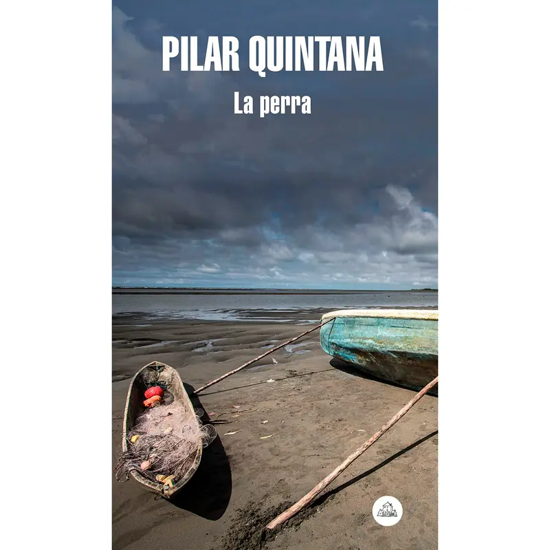Una historia colombiana es finalista del premio National Book Award 2020 La Perra, Pilar Quintana