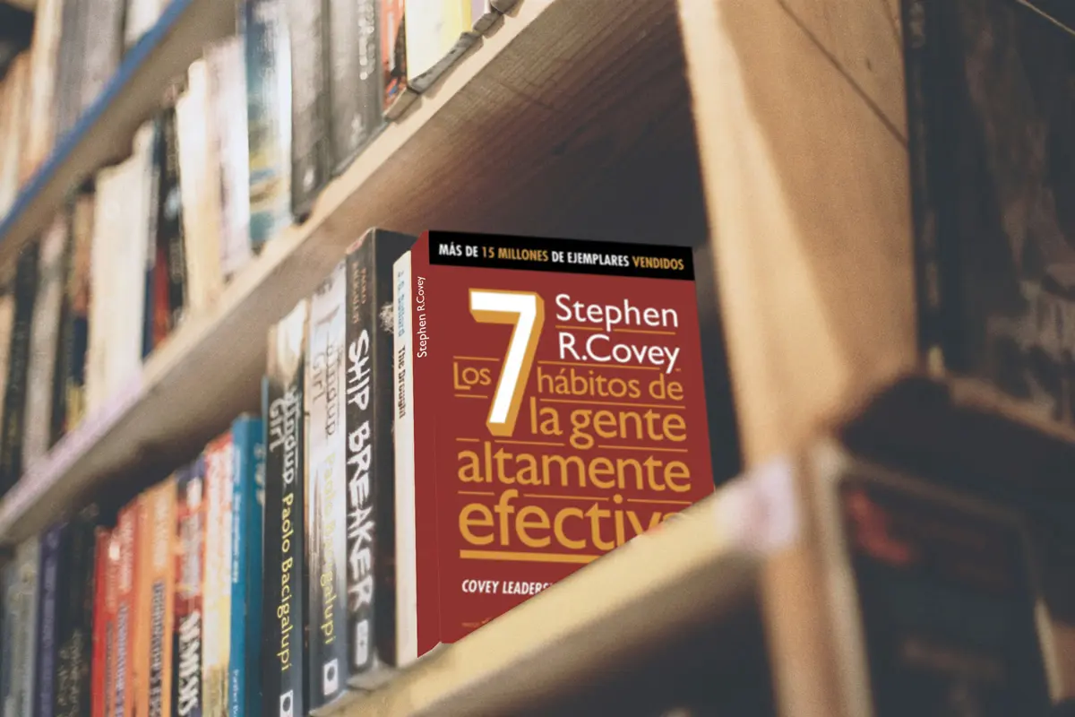 Los 7 hábitos de la gente altamente efectiva