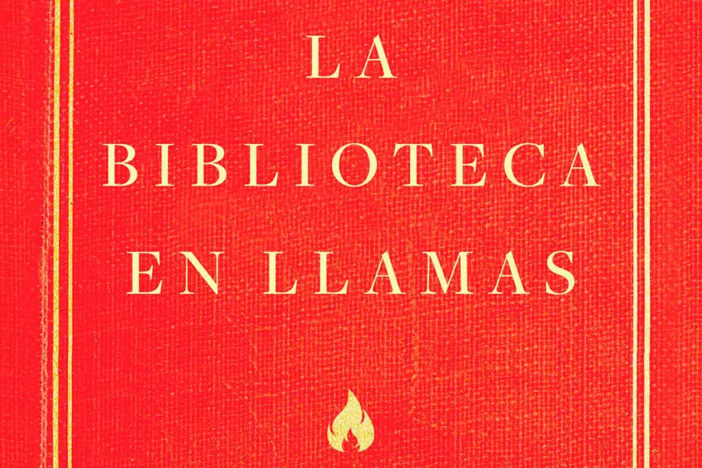 La biblioteca en llamas, de susan orlean: el día en el que ardieron un millón de libros