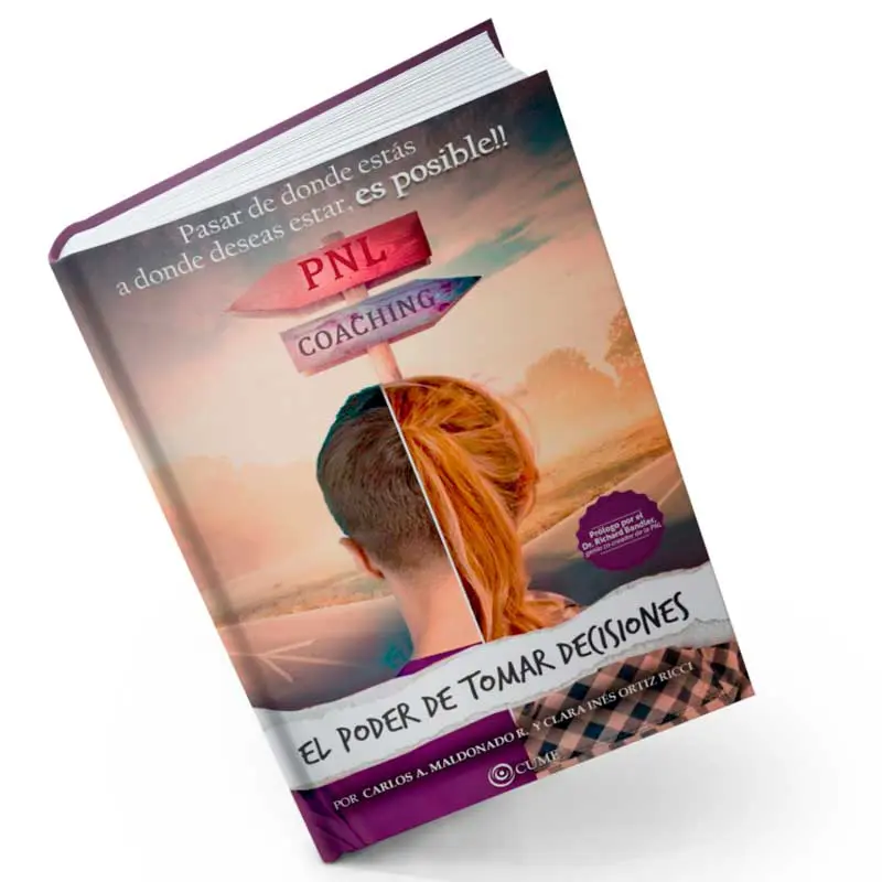 El poder de tomar buenas decisiones, programación neurolingüística