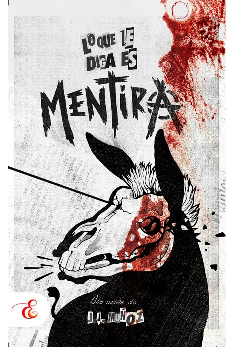 ‘Lo que le diga es mentira’, el frenético libro de J.J. Muñoz sobre Bogotá Editorial 531