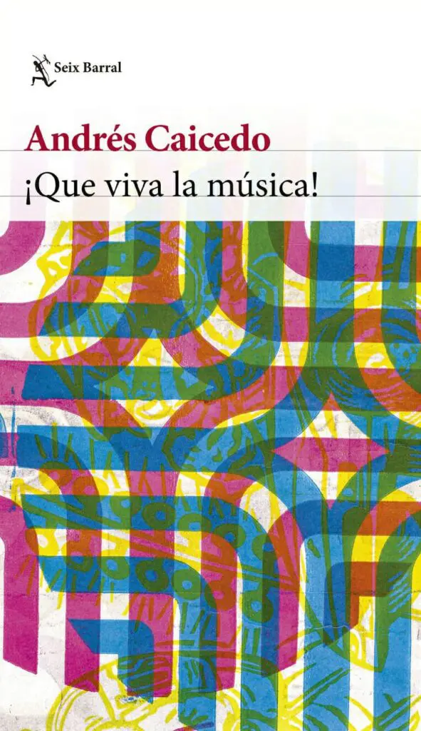 10 libros para comprender a Colombia por The Guardian Que viva la música