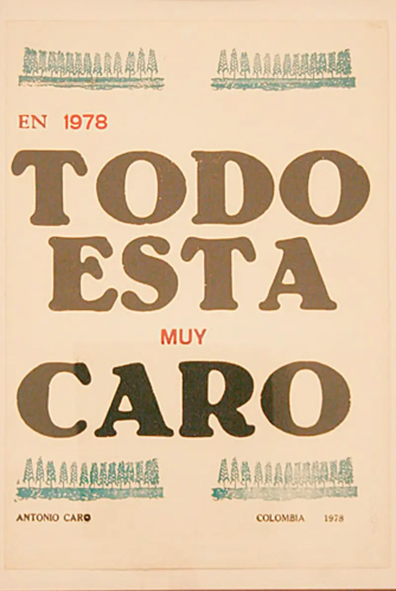 5 obras para recordar a Antonio Caro, el maestro del arte conceptual en Colombia Todo está muy caro