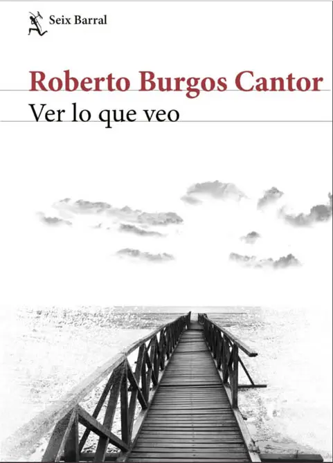 Roberto Burgos Cantor es el ganador del Premio Nacional de Novela 2018