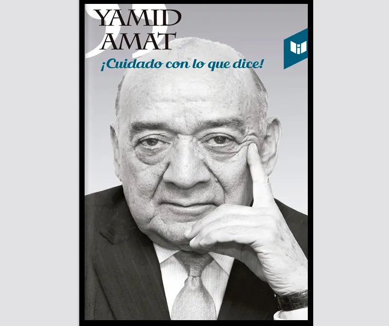 Yamid amat, ¡cuidado con lo que dice! : libro recomendado para el fin de semana Yamid amat, ¡cuidado con lo que dice! : libro recomendado para el fin de semana