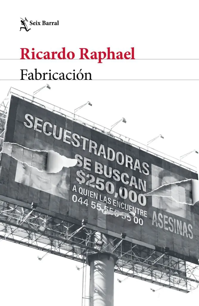 Ricardo raphael fabricación