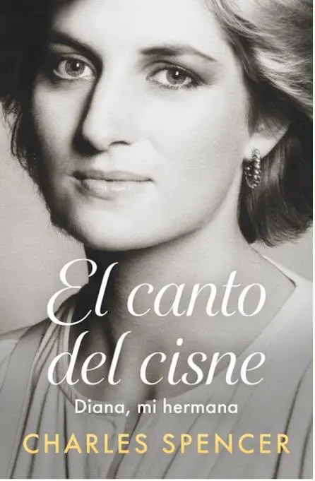 La verdad desde la sangre: charles spencer rompe el silencio sobre la vida y muerte de la princesa diana La verdad desde la sangre: charles spencer rompe el silencio sobre la vida y muerte de la princesa diana