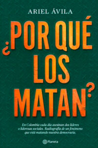 Por qué los matan