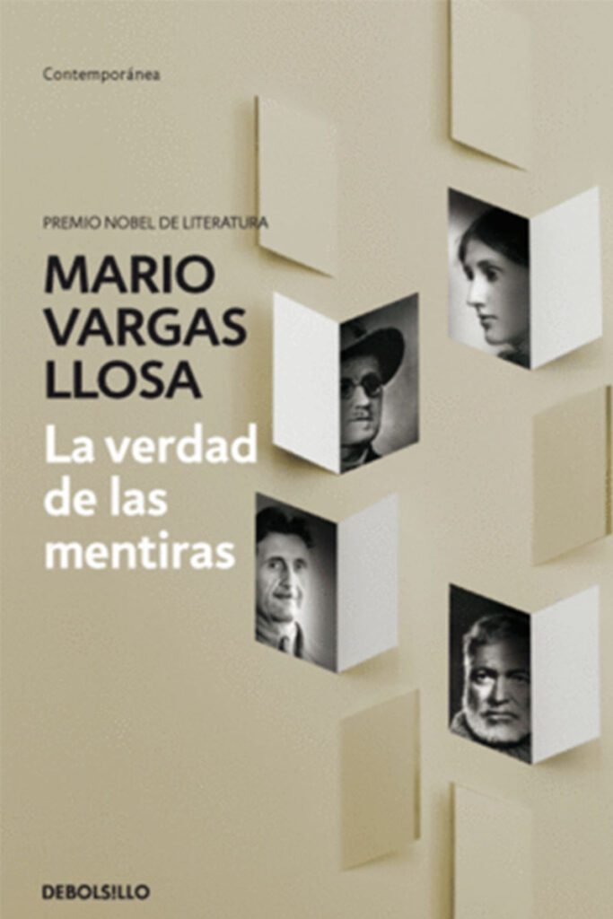 La verdad de las mentiras de Mario Vargas Llosa.