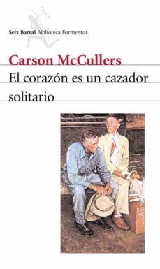 El corazón es un cazador solitario