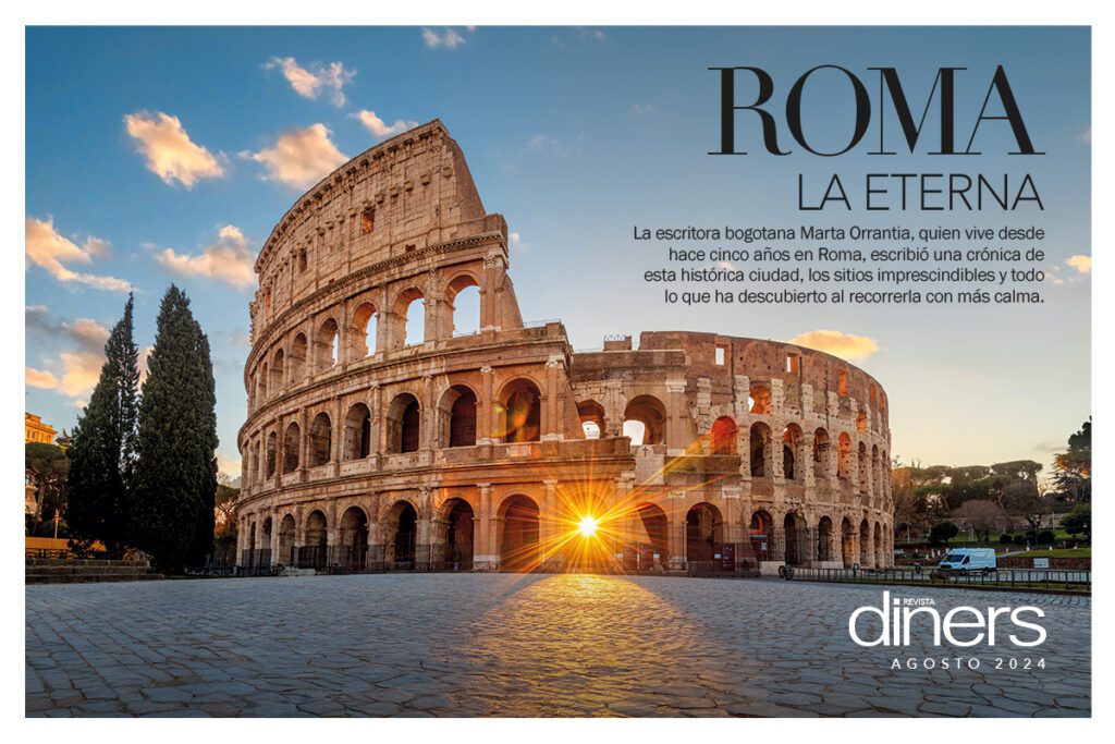 Viaje a roma y más en la edición de agosto de la revista diners Viaje a roma y más en la edición de agosto de la revista diners