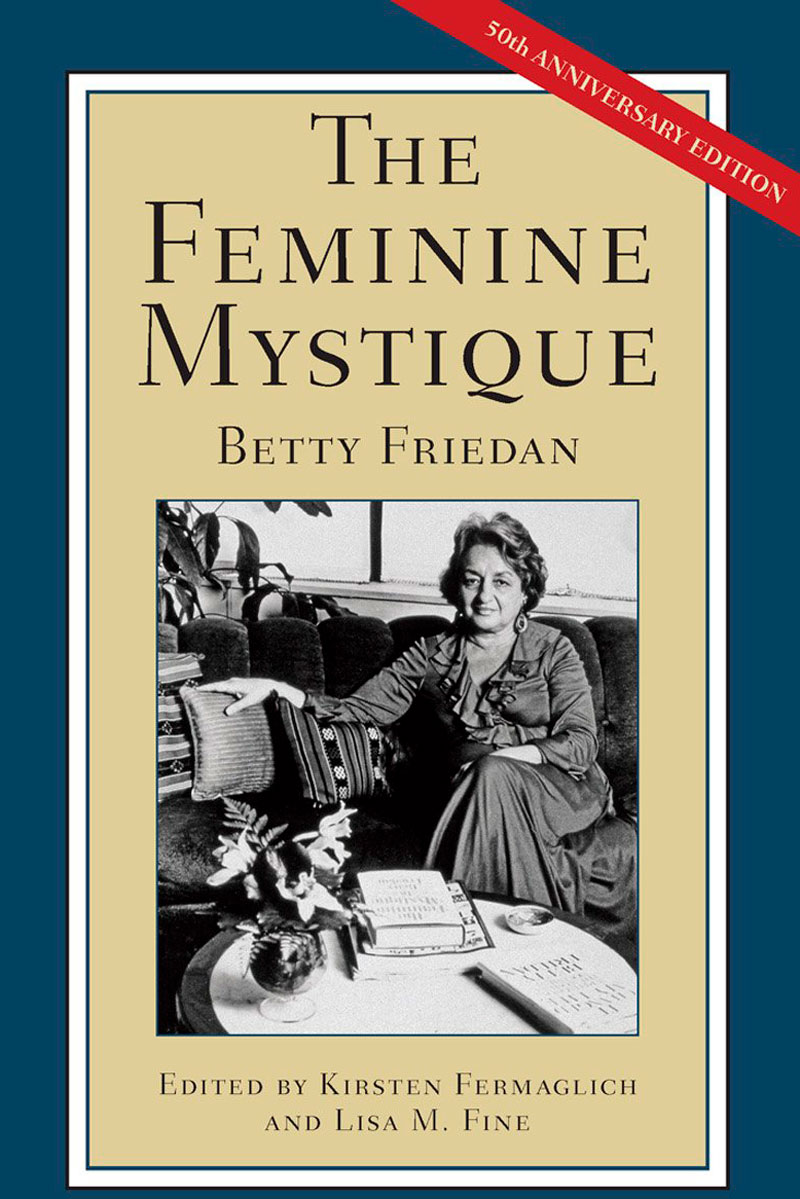 The feminine mystique
