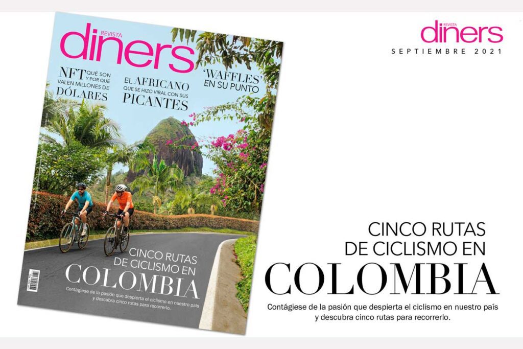 Ciclismo, arte y gastronomía en nuestra edición de septiembre Revista diners edición septiembre