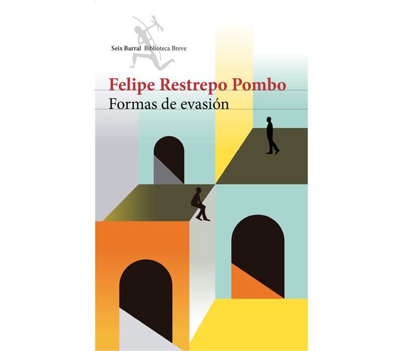 "escribir no es una dicha absoluta", felipe restrepo pombo