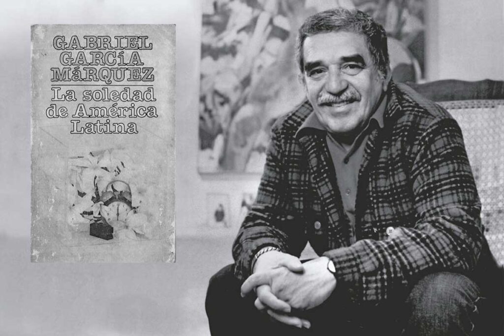 “la soledad de américa latina”, así fue el discurso de gabo cuando recibió el nobel La soledad de américa latina