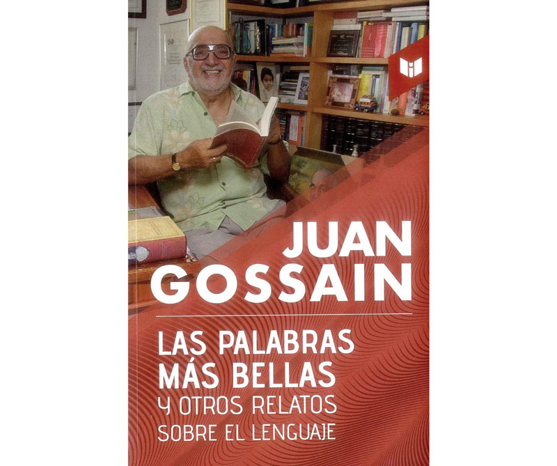 El día en el que juan gossaín se enamoró de un diccionario