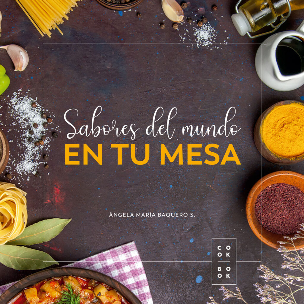 Sabores del mundo en tu mesa