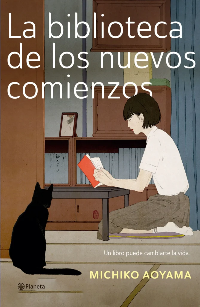 'la biblioteca de los nuevos comienzos', una novela que todos deberían leer