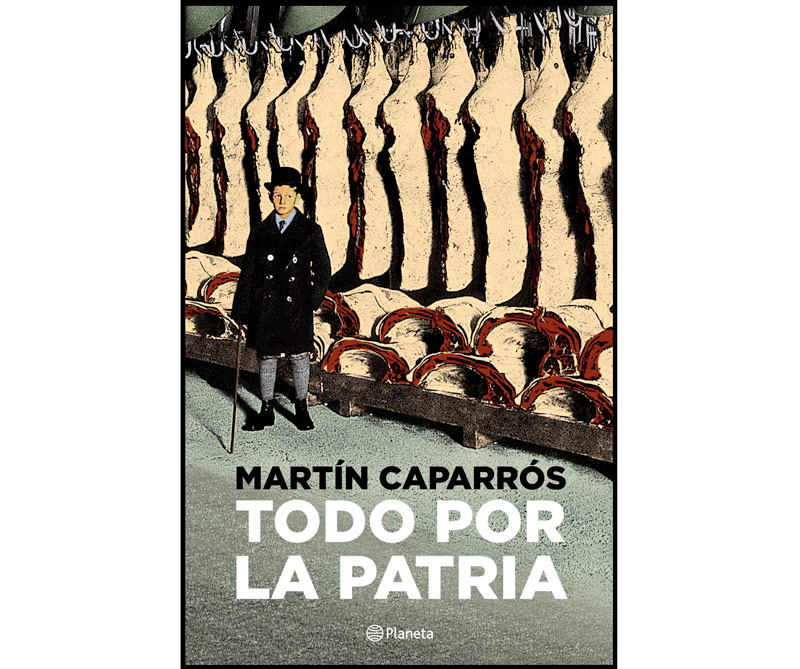 Tango, fútbol y crimen, todo en una misma novela de martín caparrós