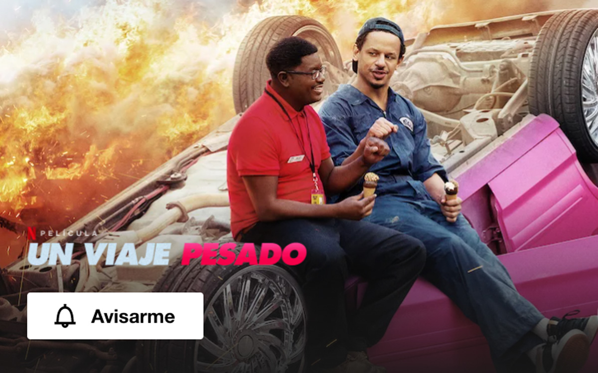 Un viaje pesado, Netflix